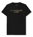Team No Sleep T-Shirt