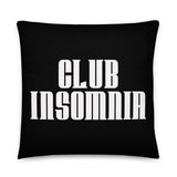 Club Insomnia Pillow (Black) 22 X 22